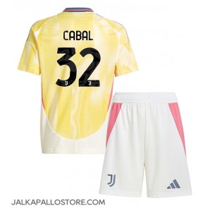 Juventus Juan Cabal #32 Vieraspaita Lapsille 2024-25 Lyhythihainen (+ shortsit)